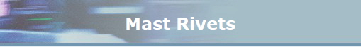 Mast Rivets